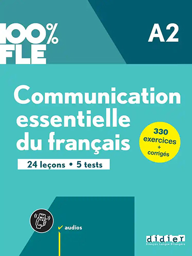Communication essentielle du français A2 - livre + corrigés + appli « on print »