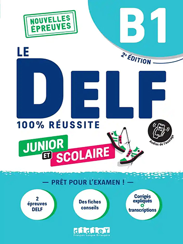 LE DELF junior et scolaire 100% réussite B1 - Livre + didierfle.app