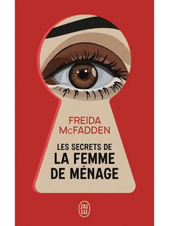 Les secrets de la femme de ménage - La femme de ménage Tome 2