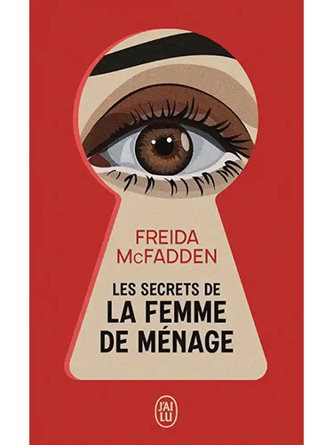 Les secrets de la femme de ménage - La femme de ménage Tome 2