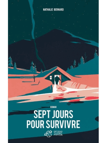 Sept jours pour survivre