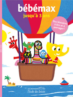 Bébémax - jusqu’à 3 ans