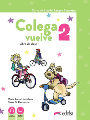 Colega Vuelve 2 - libro del alumno + cuaderno de ejerccios