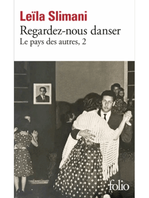 Le pays des autres - Tome 2 - Regardez-nous danser