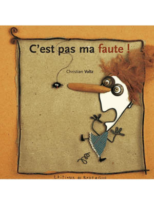 C'est pas ma faute !