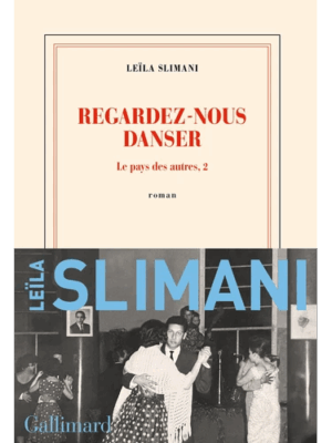 Le pays des autres - Tome 2 - Regardez-nous danser - Grand format