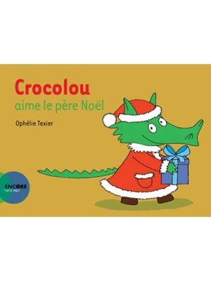 Crocolou aime le père Noël