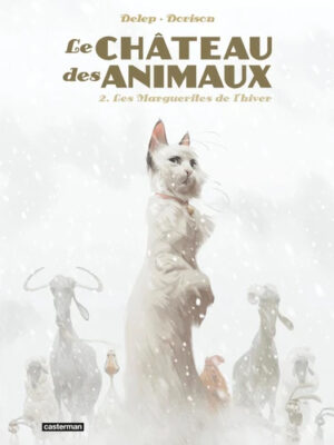 Le Château des animaux - Tome 2 - Les marguerites de l'hiver