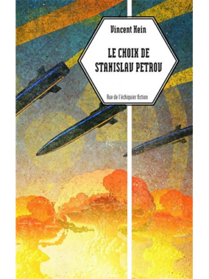 Le choix de Stanislav Petrov