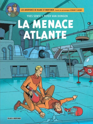 Les aventures de Blake et Mortimer- Tome 31 - La menace atlante