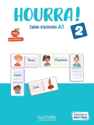Hourra ! 2 - Cahier d'activités