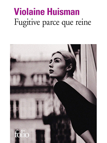 Fugitive parce que reine