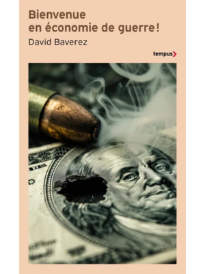Bienvenue en économie de guerre !