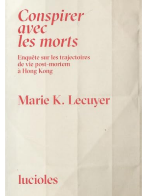 Conspirer avec les morts