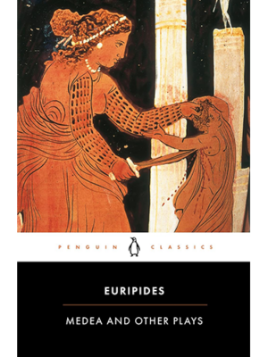 Medea, by Euripides