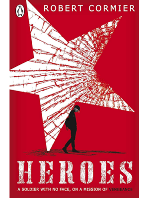 Heroes, by Robert Cormier