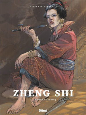 Madame Tsching : Zheng Shi - Tome 02