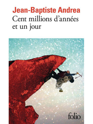 Cent millions d'années et un jour