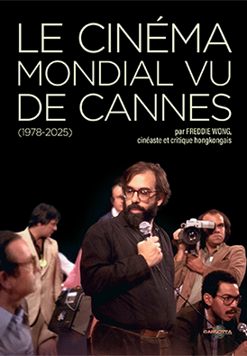 Venez rencontrer Freddie Wong pour une plongée exceptionnelle à travers près de cinquante ans d'histoire du plus grand festival de cinéma au monde : le Festival de Cannes le lundi 9 novembre de 18h00 à 19h00.
